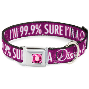 Buckle-Down  Hundehalsband "I'M 99.9% SURE I'M A DISNEY PRINCESS"